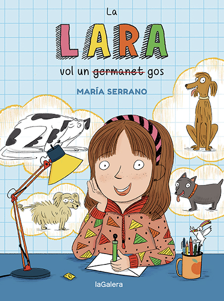 La Lara vol un gos