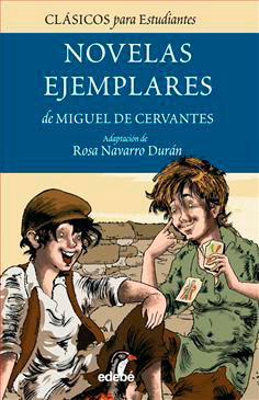 Novelles exemplars de Miguel de Cervantes
